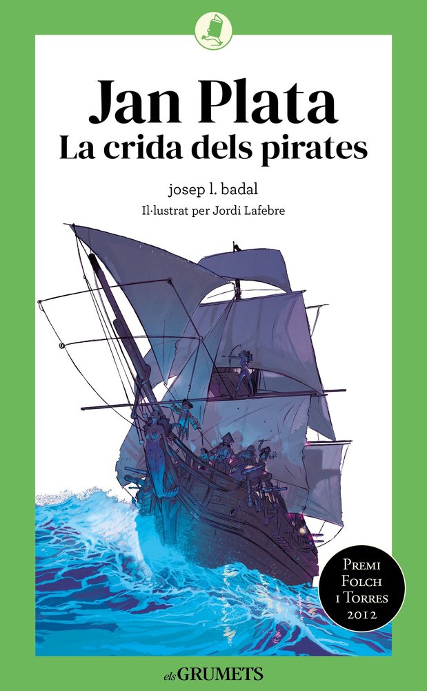 Jan Plata. La crida dels pirates, de JOSEP L BADAL | portada del libro