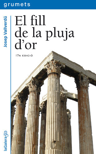 El fill de la pluja d'or, de Vallverdú i Aixalà, Josep | portada del libro