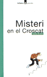Misteri en el Croscat, de Arrufat, Carme | portada del libro