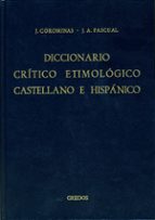 DICCIONARIO CRÍTICO ETIMOLÓGICO CASTELLANO E HISPÁNICO 4 (ME-R), de Joan Coromines | portada del libro
