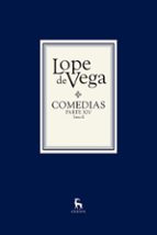COMEDIAS. PARTE XIV (2 VOLS.), de Félix Lope de Vega y Carpio | portada del libro