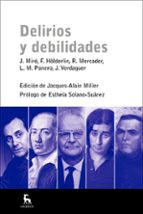 DELIRIOS Y DEBILIDADES, de Varios autores | portada del libro