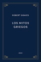 MITOS GRIEGOS, LOS, de Robert Graves | portada del libro