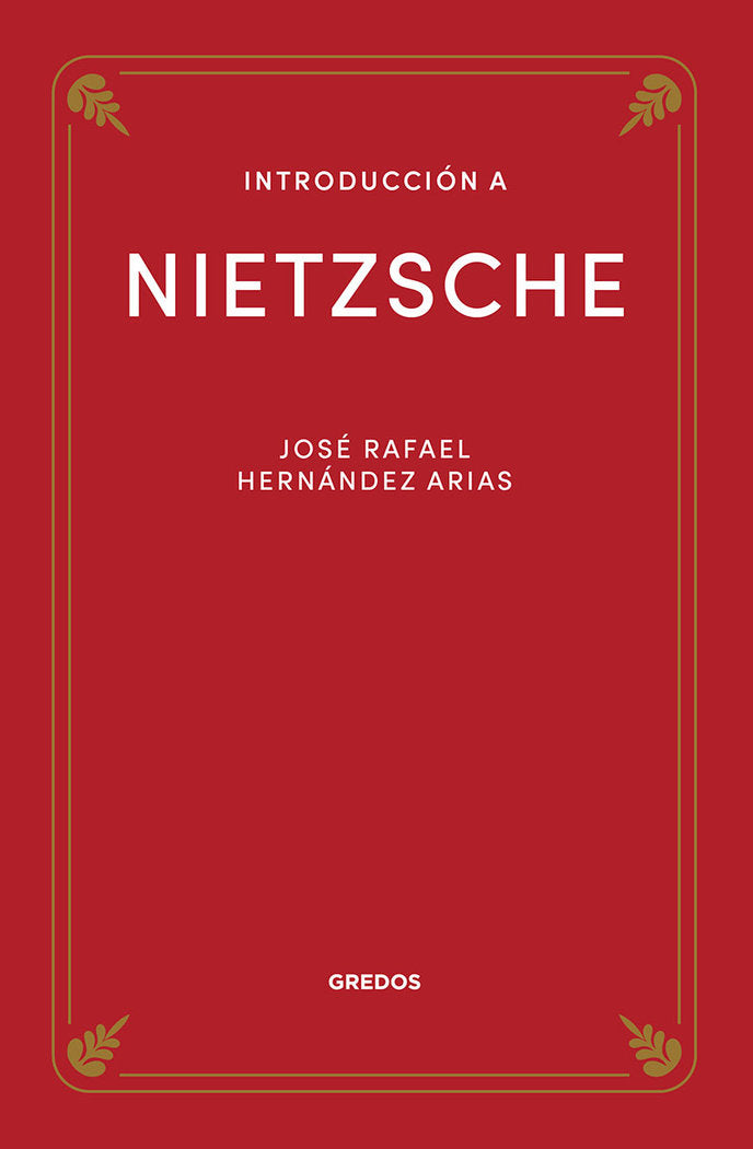 INTRODUCCIÓN A NIETZSCHE, de HERNANDEZ ARIAS | portada del libro