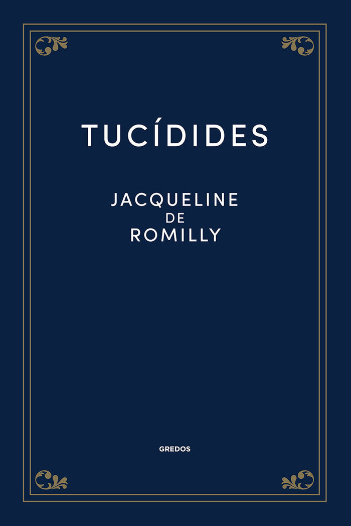 TUCÍDIDES, de DE ROMILLY | portada del libro
