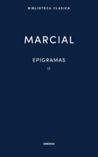EPIGRAMAS II, de Marco Valerio Marcial | portada del libro