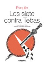 SIETE CONTRA TEBAS, LOS, de Esquilo | portada del libro