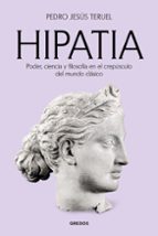 HIPATIA, de PEDRO JESUS TERUEL RUIZ | portada del libro