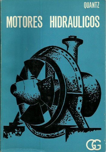 Motores hidráulicos, de QUANTZ | portada del libro