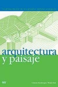 Arquitectura y paisaje, de Steenbergen, Clemens | portada del libro
