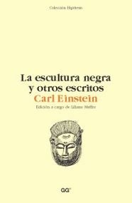La escultura negra y otros escritos, de Einstein, Carl | portada del libro