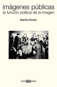 Imágenes públicas, de ROSLER, MARTHA | portada del libro