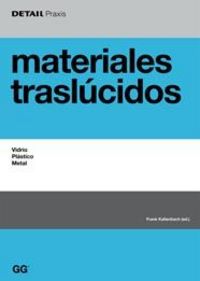 Materiales traslúcidos, de KALTENBACH, FRANK | portada del libro