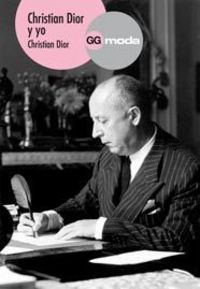 Christian Dior y yo, de Dior | portada del libro
