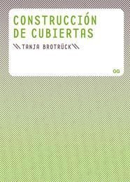 Construcción de cubiertas, de Brotruck | portada del libro