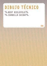 Dibujo técnico, de Skiba, Isabella | portada del libro