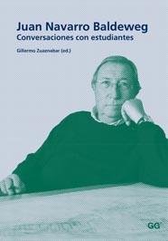 Juan Navarro Baldeweg, de ZUAZNABAR,GILLERMO | portada del libro
