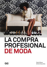 La compra profesional de moda, de Shaw, David | portada del libro