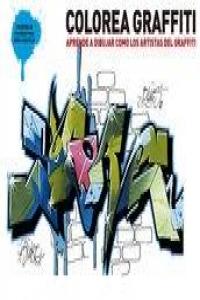 Colorea Graffiti | portada del libro