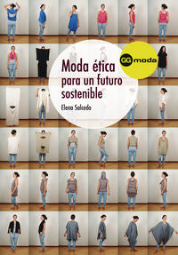 Moda ética para un futuro sostenible, de SALCEDO | portada del libro