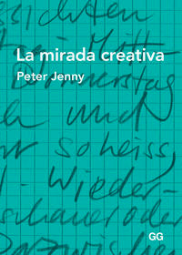 La mirada creativa, de Jenny | portada del libro