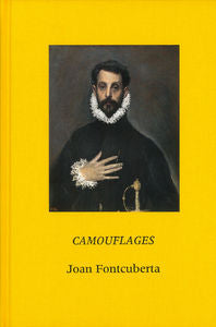 Camouflages, de FONTCUBERTA JOAN | portada del libro
