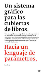 Un sistema gráfico para las cubiertas de libros, de Llop Vidal, Rosa | portada del libro