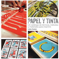 Papel y tinta, de Foster, John | portada del libro