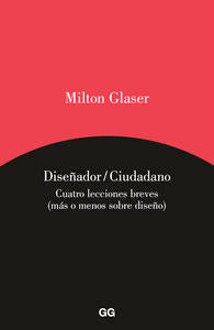Diseñador/ciudadano, de Glaser | portada del libro