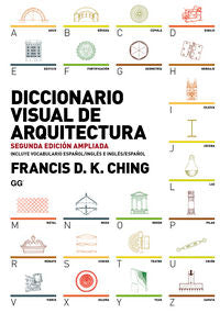 Diccionario visual de arquitectura, de Ching, Francis D.K. | portada del libro