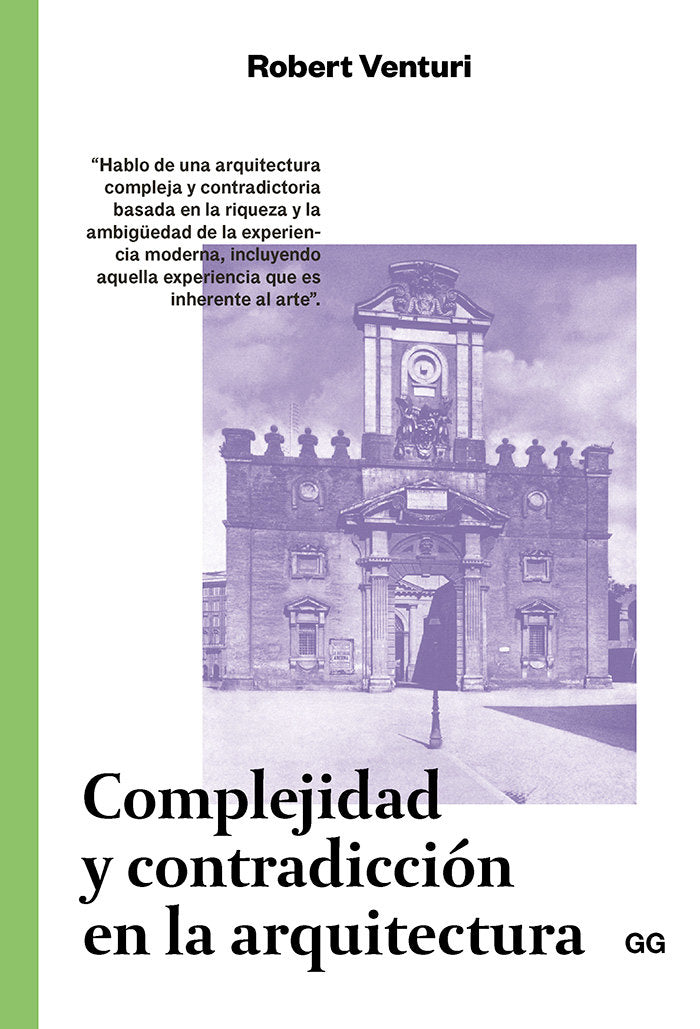 COMPLEJIDAD Y CONTRADICCION EN LA ARQUITECTURA, de VENTURI, ROBERT | portada del libro