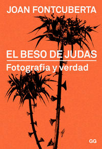 El beso de Judas, de Fontcuberta Villa, Joan | portada del libro
