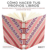 Cómo hacer tus propios libros, de Rivers | portada del libro
