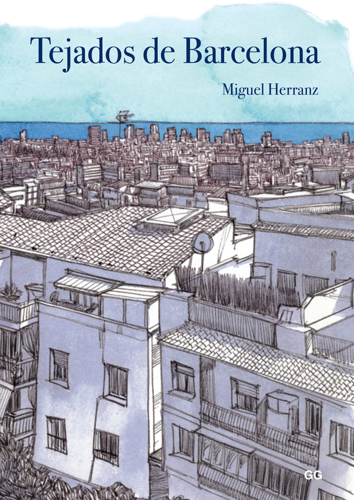 Tejados de Barcelona, de Herranz Ocaña, Miguel | portada del libro