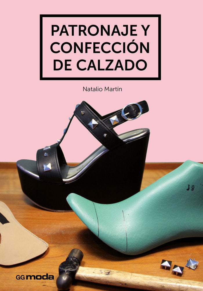 Patronaje y confección de calzado, de Martín Arroyo | portada del libro