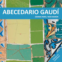 Abecedario Gaudí, de Morón Velasco, Mar | portada del libro