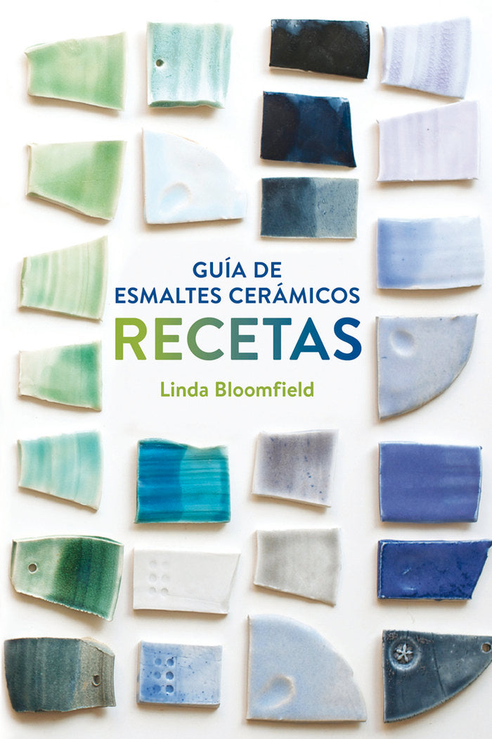 Guía de esmaltes cerámicos. Recetas, de Bloomfield | portada del libro
