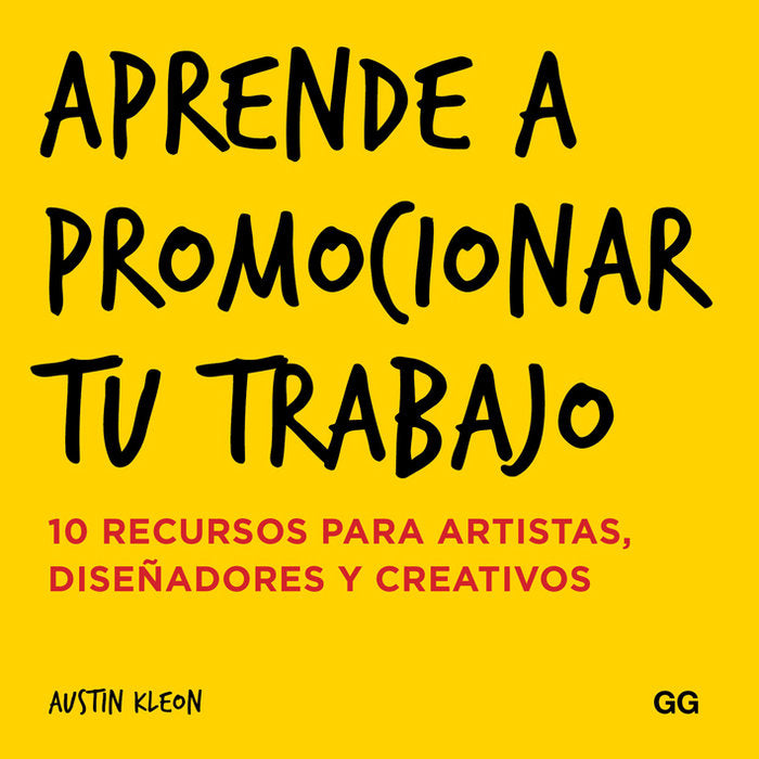 Aprende a promocionar tu trabajo, de Kleon, Austin | portada del libro