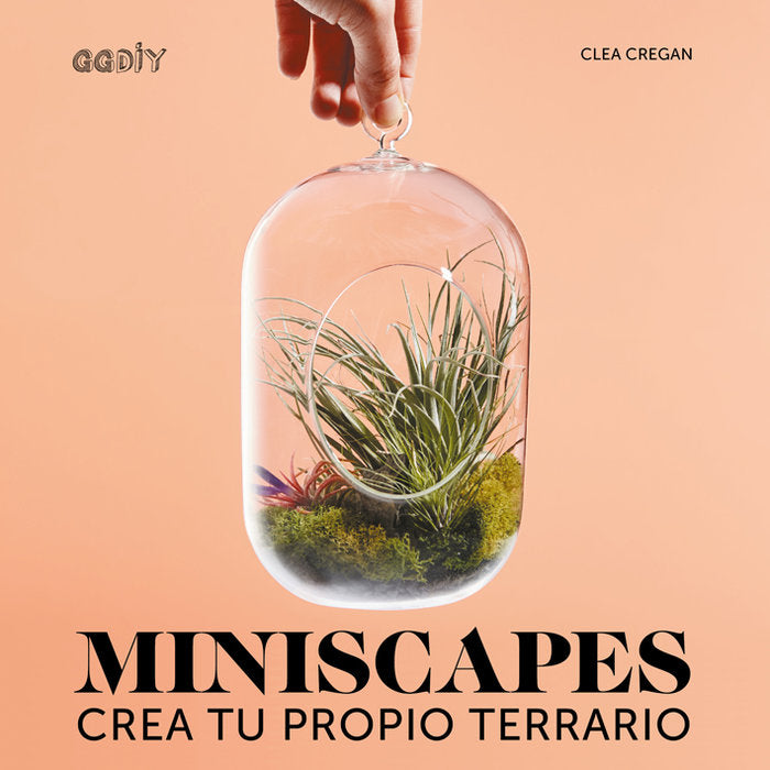 Miniscapes, de Cregan, Clea | portada del libro