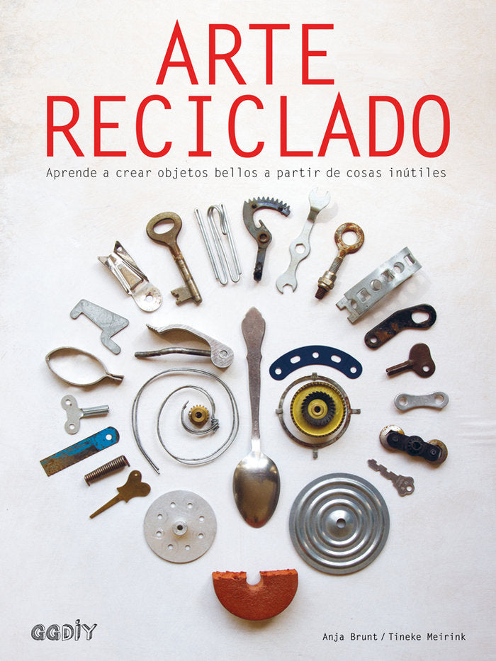 Arte reciclado, de Brunt, Anja | portada del libro