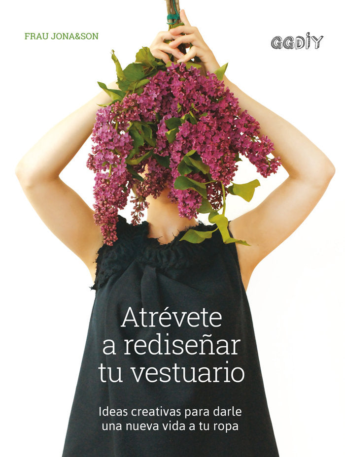 Atrévete a rediseñar tu vestuario, de Jona&Son, Frau | portada del libro
