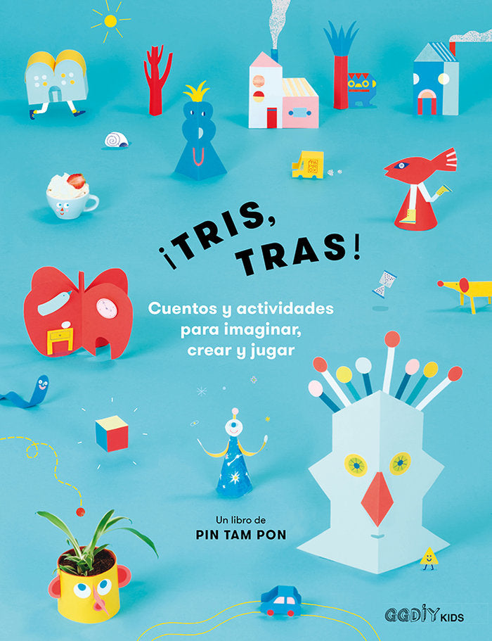 ¡Tris, tras!, de PIN TAM PON | portada del libro