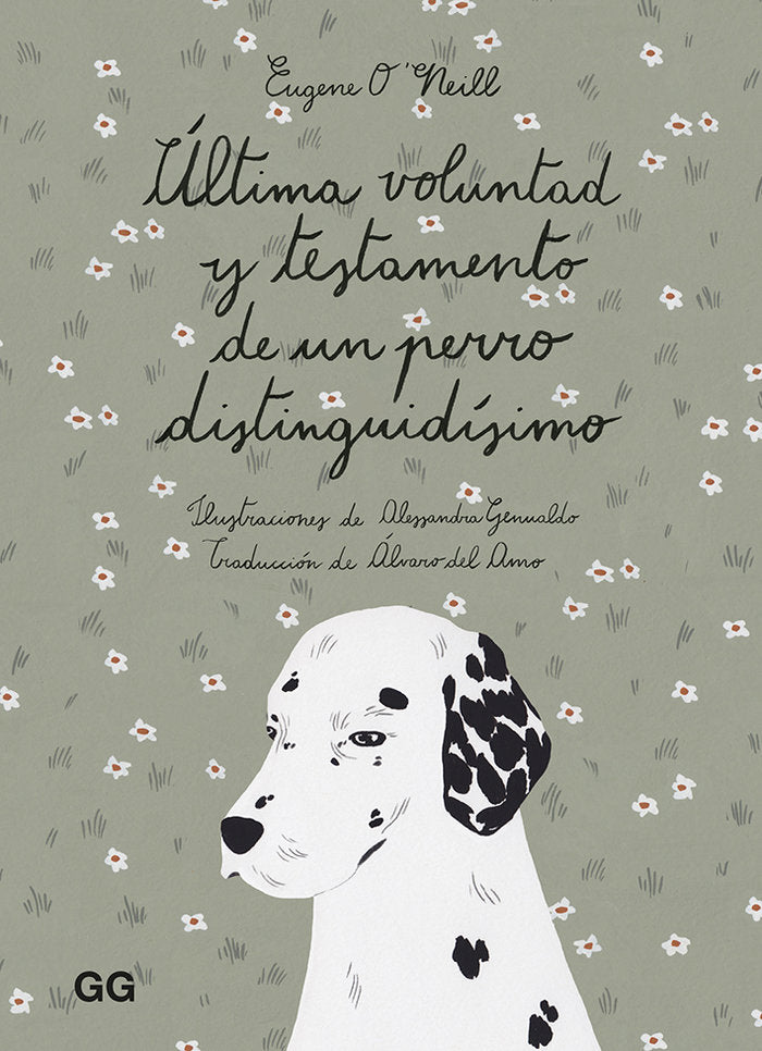 Última voluntad y testamento de un perro distinguidísimo, de O'Neill, Eugene | portada del libro