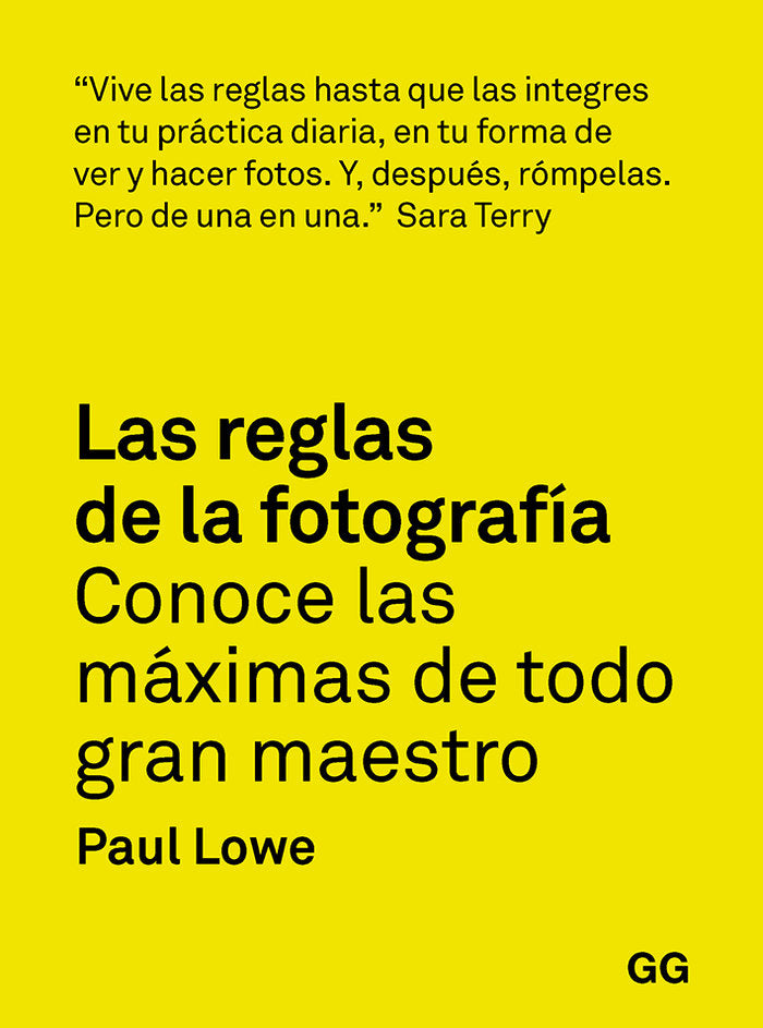 Las reglas de la fotografía, de Lowe, Paul | portada del libro