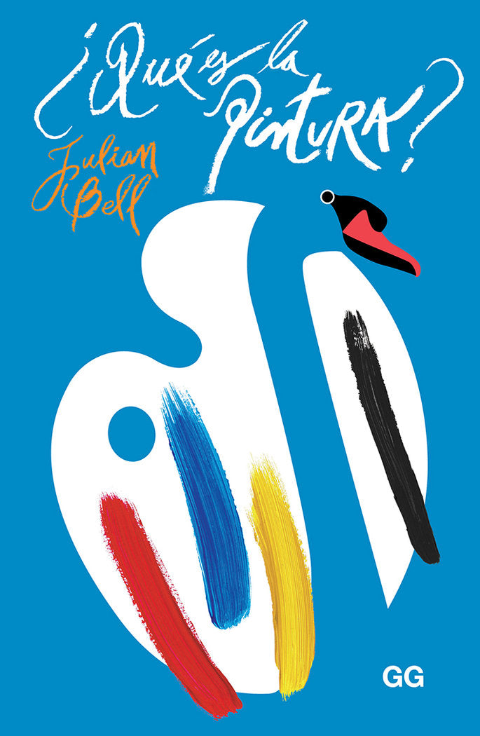 ¿Qué es la pintura?, de Bell, Julian | portada del libro