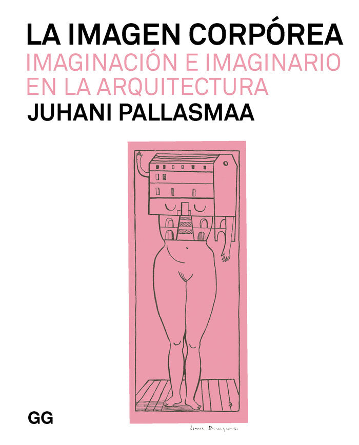 LA IMAGEN CORPOREA, de PALLASMAA | portada del libro