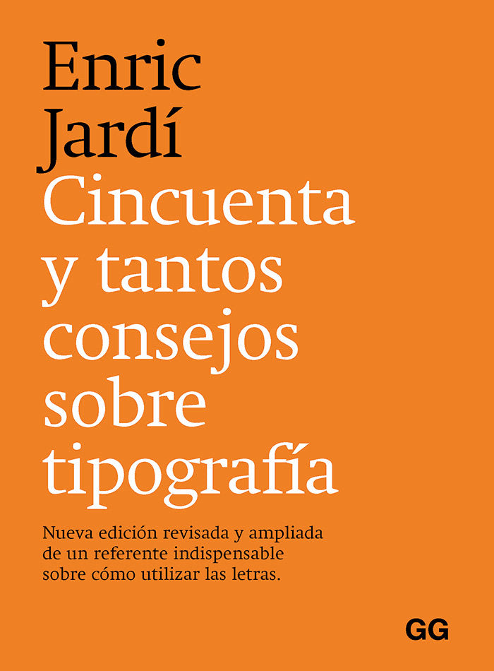 CINCUENTA Y TANTOS CONSEJOS SOBRE TIPOGRAFIA, de JARDI I SOLER, ENRIC | portada del libro