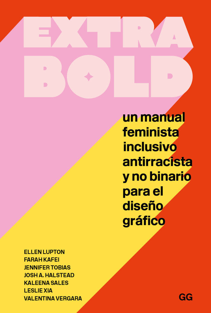EXTRA BOLD, de LUPTON, ELLEN | portada del libro