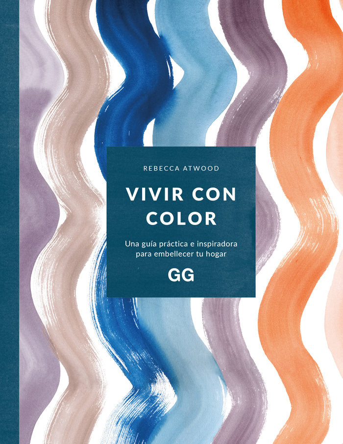 VIVIR CON COLOR, de ATWOOD, REBECCA | portada del libro