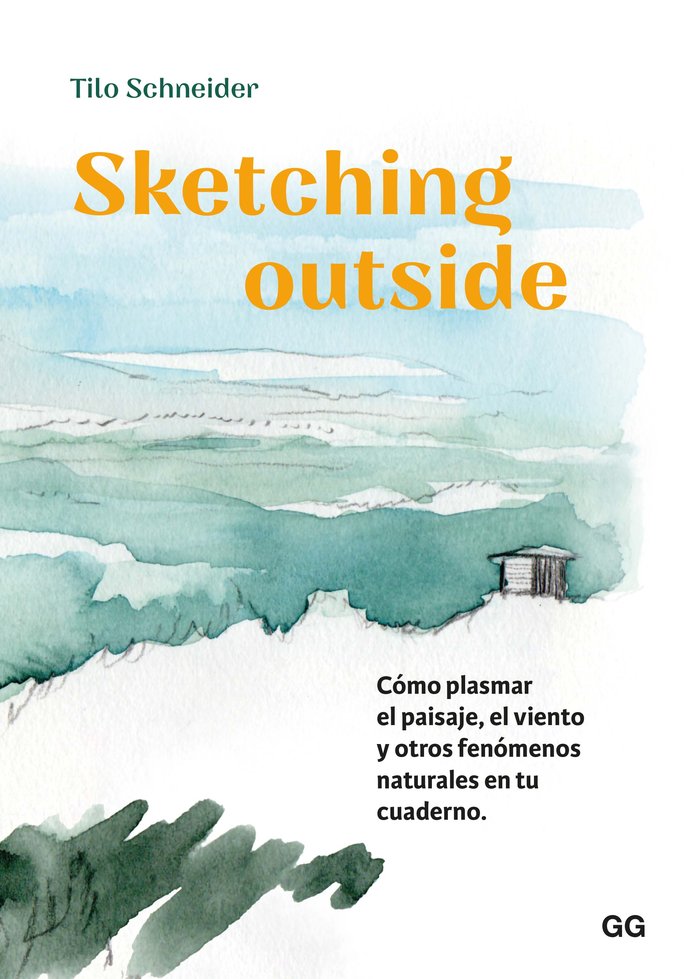 SKETCHING OUTSIDE, de SCHNEIDER, TILO | portada del libro